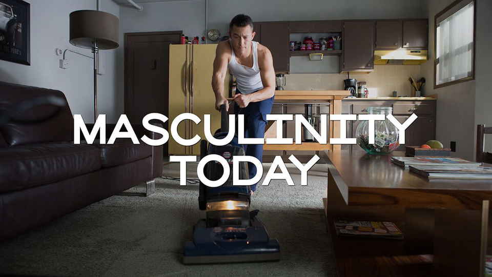 Masculinity Today