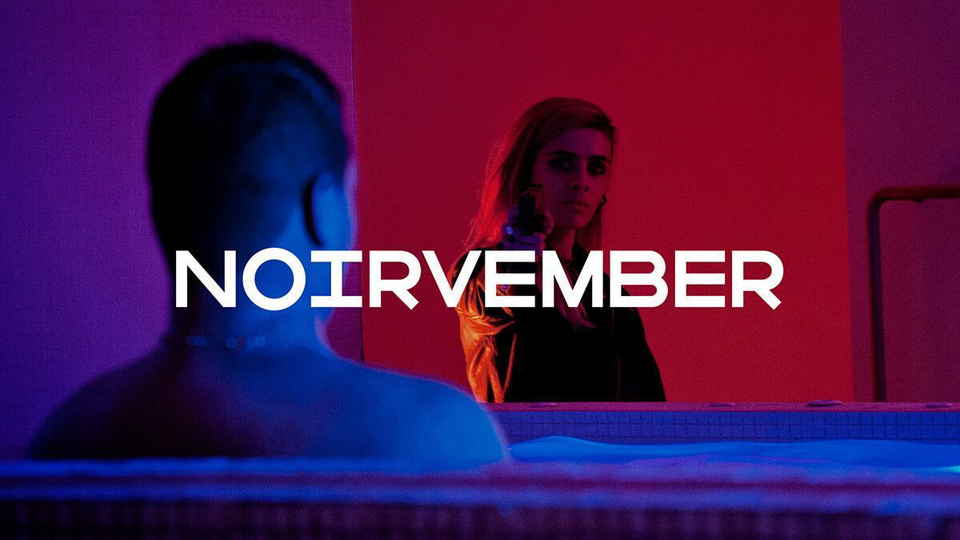 Noirvember: Η εξέλιξη του film noir στο σύγχρονο σινεμά