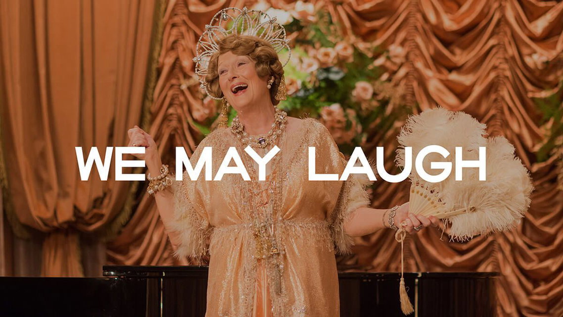 We May Laugh